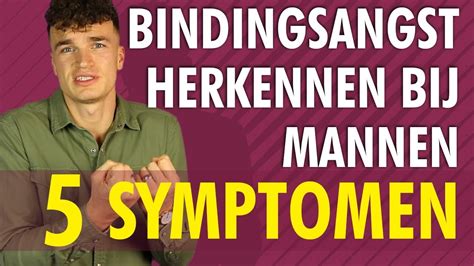 bindingsangst man|Bindingsangst herkennen bij mannen: Ontdek deze 14。